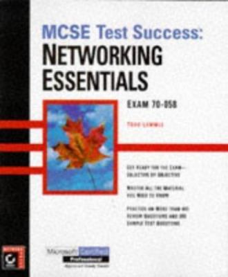 MCSE Test Success (TM): Networking Essentials