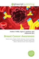 Frederic P. Miller (U. A.) | Breast Cancer Awareness | Taschenbuch | Englisch