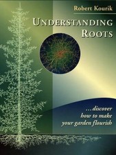 Understanding Roots: Discover How to Make Your Garden Flourish -