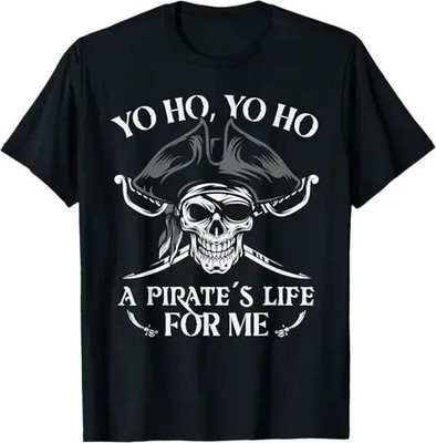 NEW LIMITED Pirate Life for Me Pirate Skull Design Best Gift Idea T-Shirt S-3XL