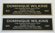 Dominique Wilkins nameplate for signed basketball photo jersey or case 