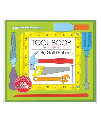 Tool Book (New & Updated) (Explore the World With Gail Gibbons), Gibbons, Gail