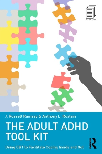 The Adult ADHD Tool Kit by Anthony L.  Rostain (Paperback Book)
