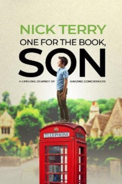One For the Book, Son by Nick Terry (Hardback Book)