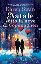 Libri Karen Swan - Natale Sotto La Neve Di Copenaghen