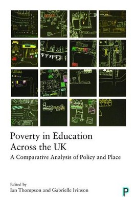 Ruth Leitch Poverty in Education Across the UK (Paperback)