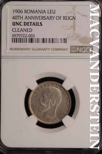 Romania: 1906 Leu - 40th Anniversary of Reign  NGC Unc Details - Scarce  #SLD768