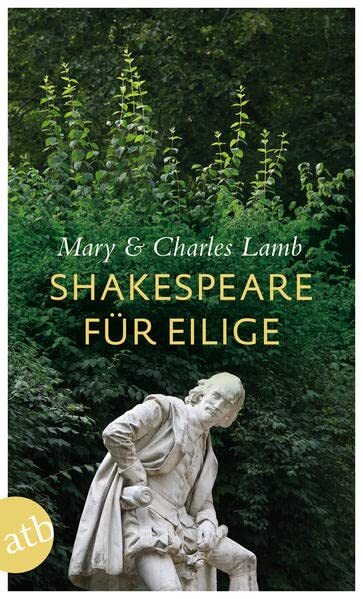 Günther Klotz Mary Lamb Char Shakespeare für Eilige: Die zwanzig be (Tascabile)