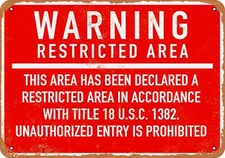 METAL SIGN - Warning Restricted Area -- Vintage Look 2