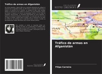 Filipa Carreira | TráFico De Armas En AfganistáN | Taschenbuch | Spanisch (2025)
