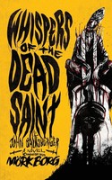 Whispers Of The Dead Saint | John Baltisberger | Taschenbuch | Englisch | 2023