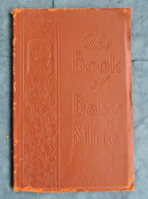 Vintage 1940 the Book of Baby Mine baby birth record  firsts leather bound book