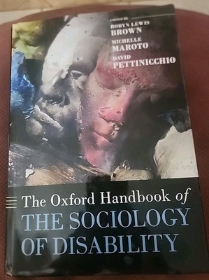 The Oxford Handbook of the Sociology of Disability (OXFORD HANDBOOKS SERIES), ,