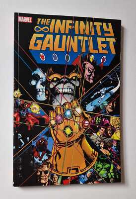 STARLIN ET. AL. The Infinity Gauntlet (2006 First Printing)