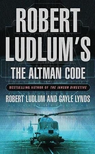 Robert Ludlum's The Altman Code: A Cov..., Lynds, Gayle
