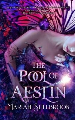 Mariah Stillbrook The Pool of Aeslin (Taschenbuch)