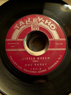 R&B Doc Bagby Little Geech / Billy's Bounce Talley Ho 104 1961 VG+