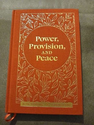 Power Provision and Peace - Acts Romans 1&2 Corinthians - Hardcover BRAND NEW
