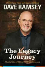 The Legacy Journey: A Radical View of Biblical Wealth and Generosity - VERY GOOD