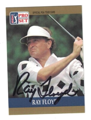Ray Floyd Signed Autographed 1990 Pro Set PGA Tour Golf Card