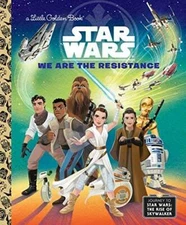 We Are the Resistance (Star Wars) (Little Golden Book) - Hardcover - GOOD