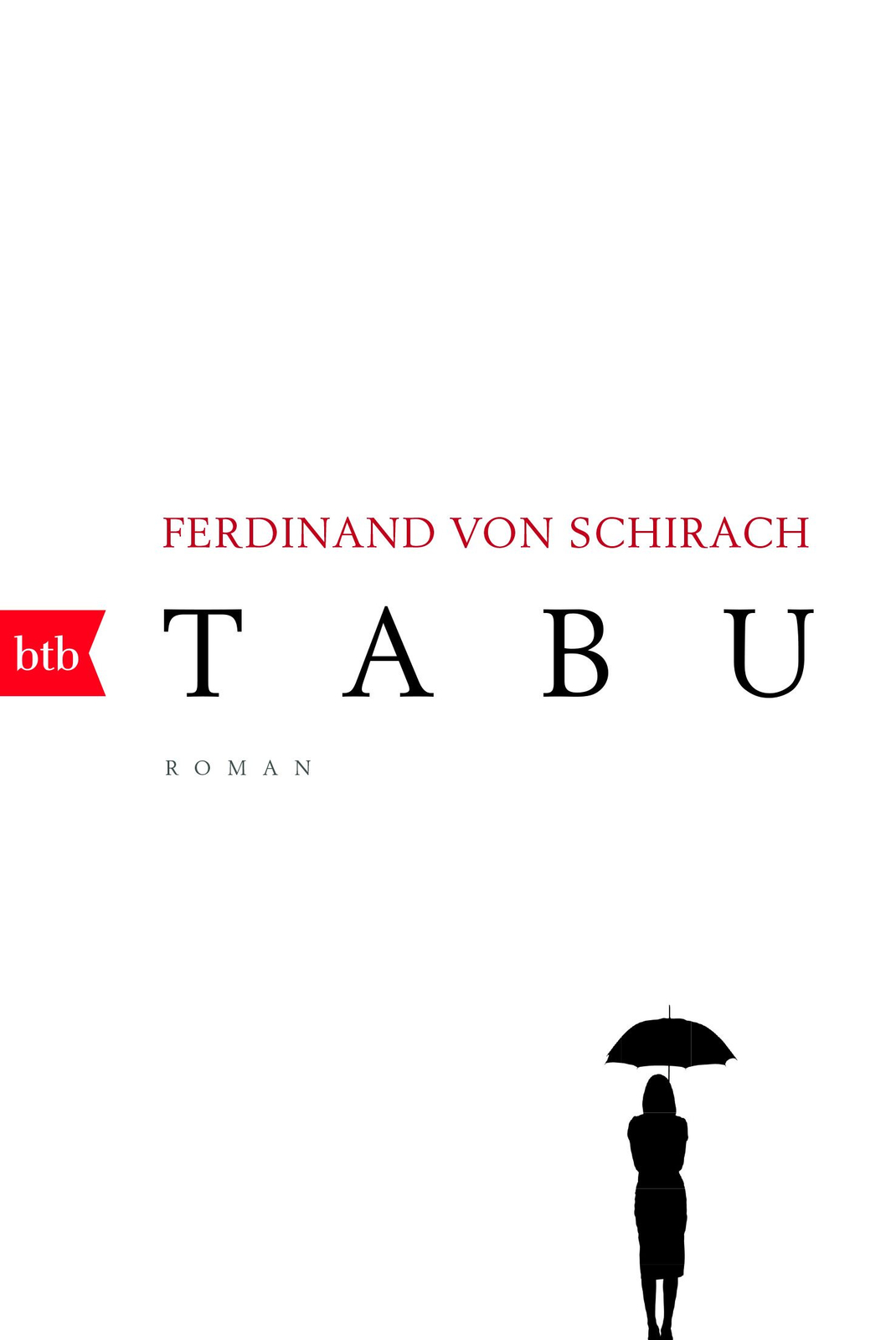 Ferdinand von Schirach / Tabu