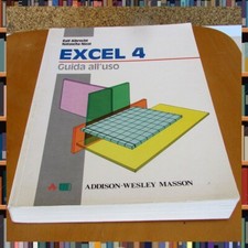 Manuali dell'Utente EXCEL 4 Guida all'uso ISBN 88-7192-047-3 - Dicembre 1992