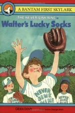 Walters Lucky Socks (Never Sink Nine, Book 1) - Paperback - GOOD