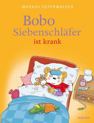 Bobo Siebenschläfer ist krank | Sophie Härtling | Buch | 32 S. | Deutsch | 2025