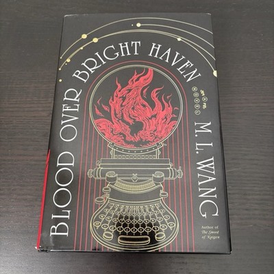Blood Over Bright Haven M. L. Wang Hardcover Book Fantasy - Pre Owned