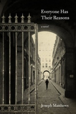 Joseph Matthews Everyone Has Their Reasons (Gebundene Ausgabe) (US IMPORT)