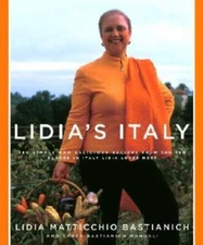 Lidia's Italy: 140 Simple and Delicious Recipes from the Ten Places in It - GOOD