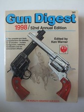 Gun Digest 1998; 52nd Annual Edition