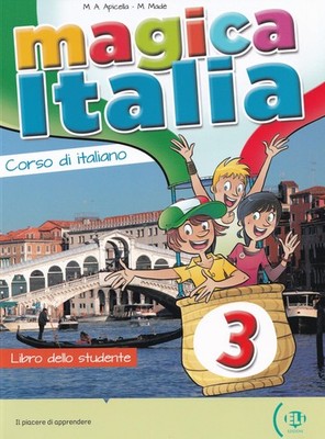 Magica Italia 3: Libro dello studente + libro digitale,Maria Ang