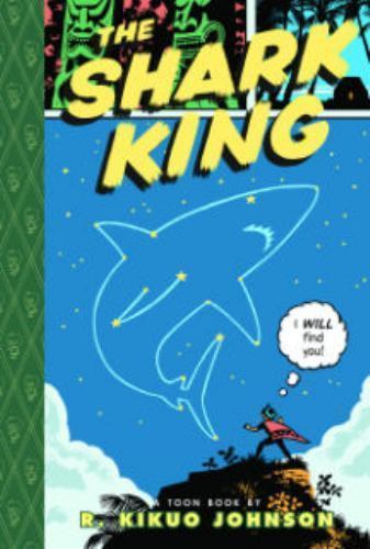 Shark King SC: TOON Level 3; TOON into Readin- Johnson, 9781935179603, paperback
