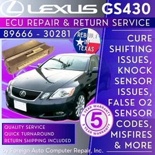 89666-30281 GS430 ECU Repair Service - Quick Quality Service, 5 Year Warranty