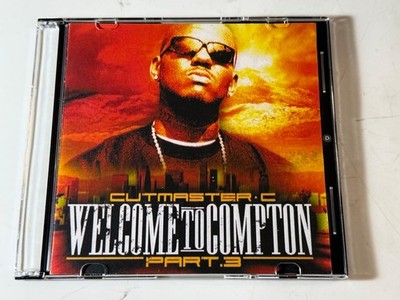 CUTMASTER C - WELCOME TO COMPTON PT.3 - HIP HOP RAP MIXTAPE MIX CD