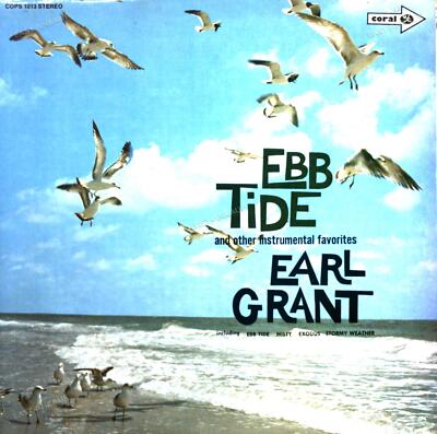 Earl Grant - Ebb Tide And Other Instrumental Favorites LP (VG+/VG+) '