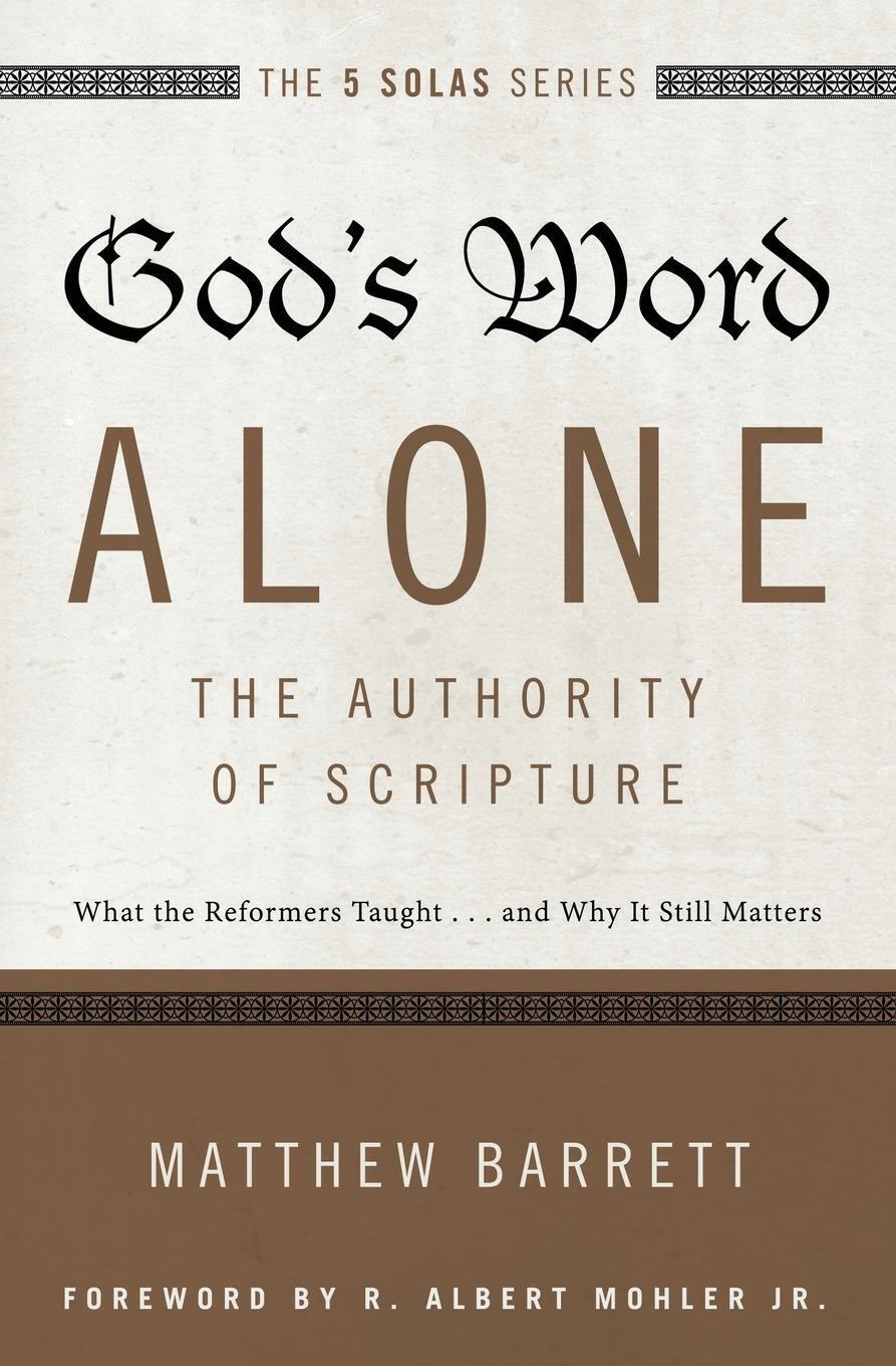 Thumbnail - Matthew Barrett | God's Word Alone---the Authority Of Scripture |