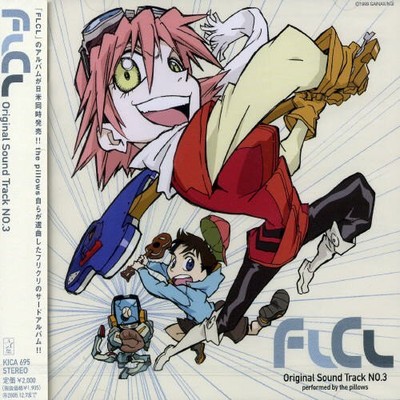 FLCL Original Sound Track No. 03 (JAPAN) OST