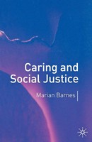Caring And Social Justice Marian Barnes Taschenbuch Einband - Flex.(Paperback)