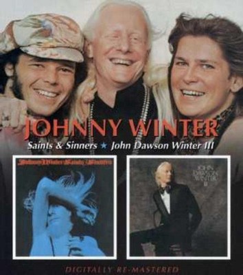 Winter, Johnny - Saints and Sinners/John Dawson Winter III REM CD NEU OVP