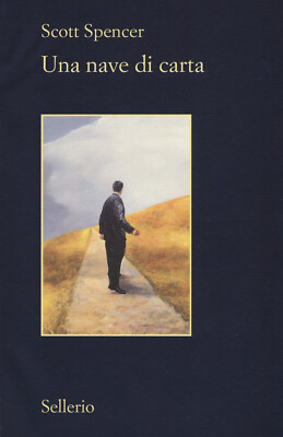 Una nave di carta - Spencer Scott