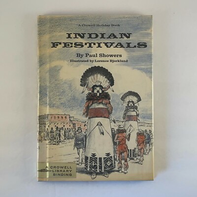 Indian Festivals Paul Showers 1969 Hardcover First Edition Ex-Library