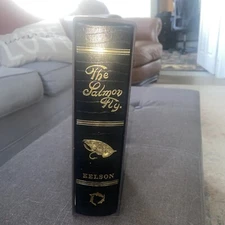 The Salmon Fly By Kelson- Centenary Edition -1995