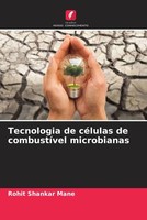 Rohit Shankar Mane | Tecnologia De CéLulas De CombustíVel Microbianas | Buch