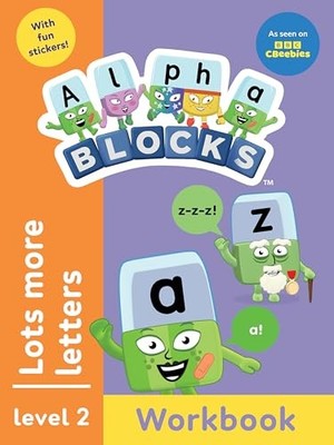 Alphablocks Lots More Letters (Orange Level Workbook) by Alphablocks NEW BOOK