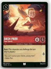 Dash Parr - Super Speedy Uncommon Wilds Unknown 118/204 Disney Lorcana