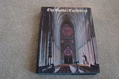 The Gothic Cathedral