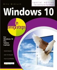 Windows 10 in Easy Steps - Special Edition by McGrath, Mike